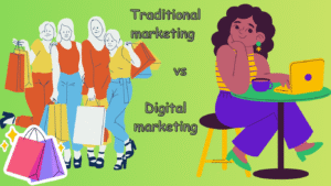 Traditional marketing vs Digital marketing